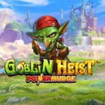 goblin heist powernudge slot